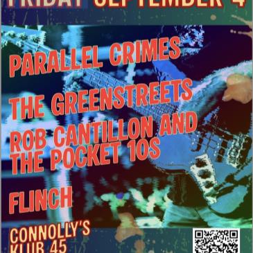 Parallel Crimes/The Greenstreets/Rob Cantillon/Flinch